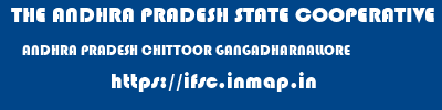 THE ANDHRA PRADESH STATE COOPERATIVE BANK LIMITED  ANDHRA PRADESH CHITTOOR GANGADHARNALLORE   ifsc code